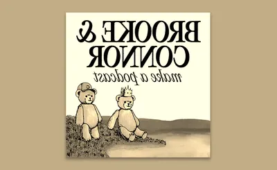 Brooke and Connor Make A Podcast Live