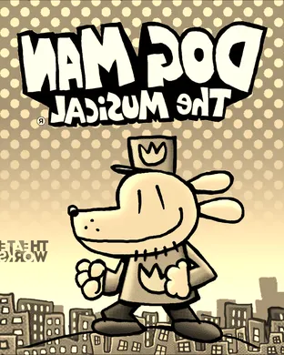 Dog Man - The Musical Culver City