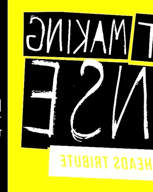 Start Making Sense - Talking Heads Tribute